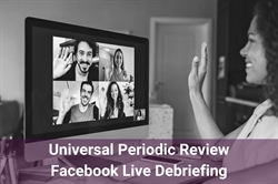 [ai] A woman smiling and waving while participating in a video call on a computer, showing five participants on the screen. The image includes a banner titled 'Universal Periodic Review Facebook Live Debriefing' at the bottom.